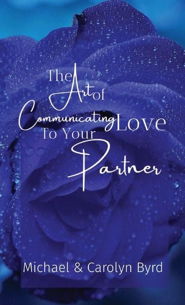 Produktbild: The Art of Communicating Love To Your Partner