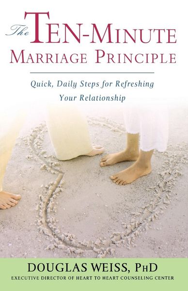 Produktbild: Weiss, D: Ten-Minute Marriage Principle