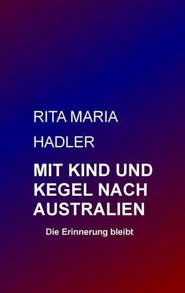 Produktbild: Mit Kind und Kegel nach Australien