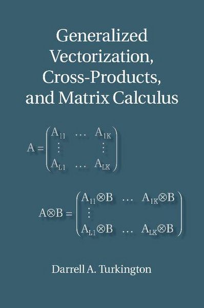 Produktbild: Generalized Vectorization, Cross-Products, and Matrix Calculus