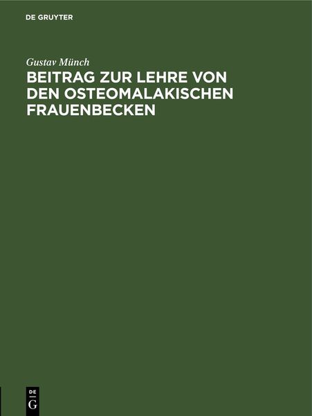 Produktbild: Beitrag zur Lehre von den osteomalakischen Frauenbecken