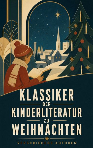 Produktbild: Klassiker der Kinderliteratur zu Weihnachten