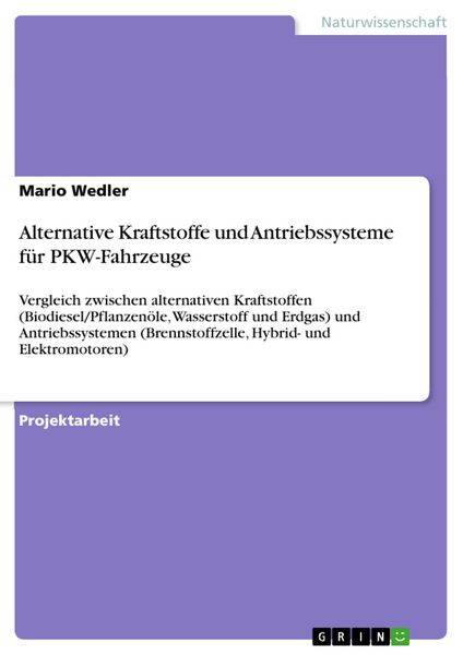 Produktbild: Alternative Kraftstoffe und Antriebssysteme f&uuml;r PKW-Fahrzeuge