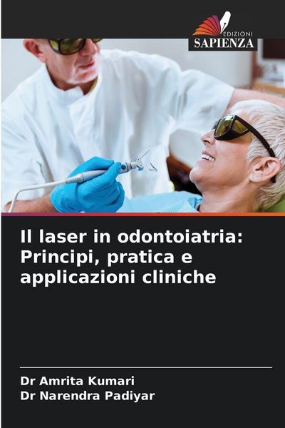 Produktbild: Il laser in odontoiatria: Principi, pratica e applicazioni cliniche