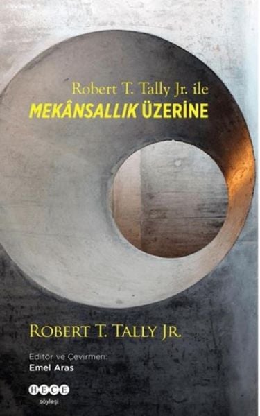 Produktbild: Robert T. Tally Jr. Ile Mekansallik &Uuml;zerine