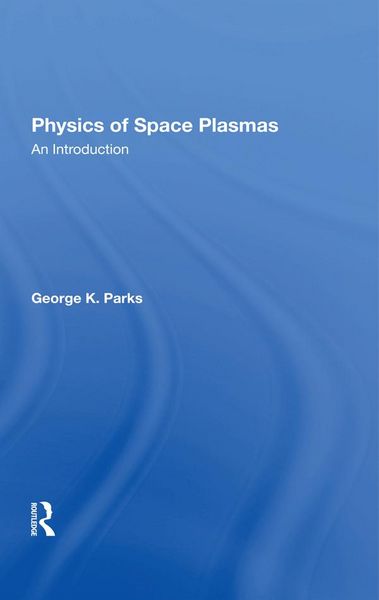 Produktbild: Physics Of Space Plasmas