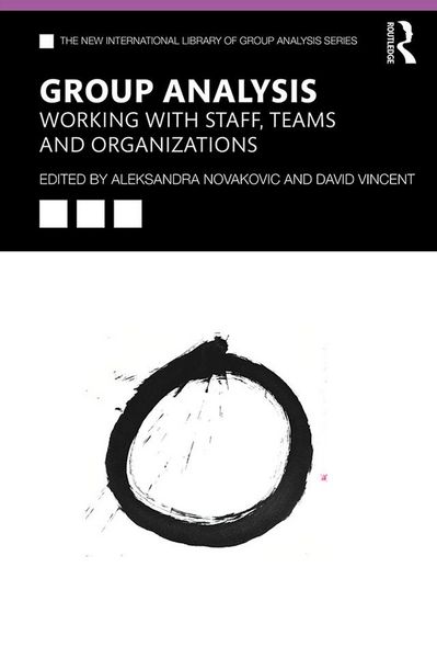 Produktbild: Group Analysis: Working with Staff, Teams and Organizations
