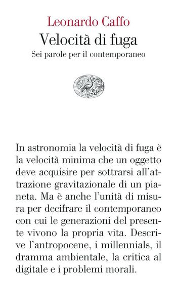 Produktbild: Velocit&agrave; di fuga. Sei parole per il contemporaneo