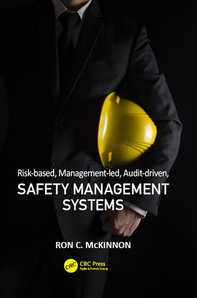 Produktbild: Risk-based, Management-led, Audit-driven, Safety Management Systems