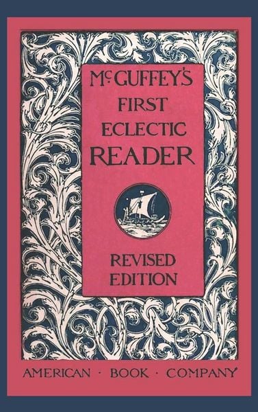 Produktbild: McGuffey's First Eclectic Reader (Revised)