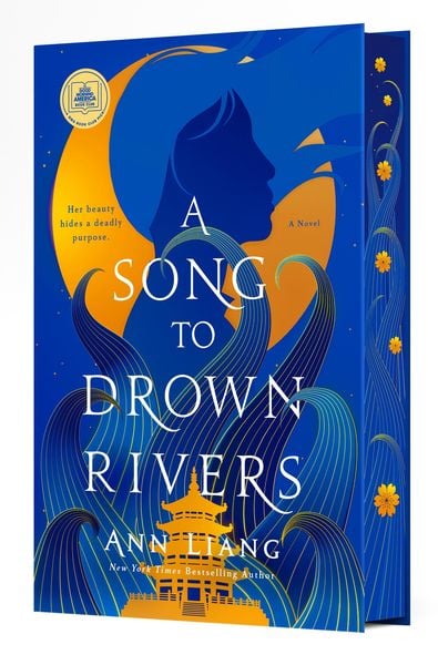 A Song to Drown Rivers, Gebundene Ausgabe von Ann Liang, Macmillan USA, 978-1-250-28946-9
