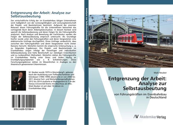 Entgrenzung der Arbeit: Analyse zur Selbstausbeutung, Taschenbuch von Maik Neuber, AV Akademikerverlag, 9783639721904