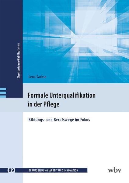 Produktbild: Formale Unterqualifikation in der Pflege