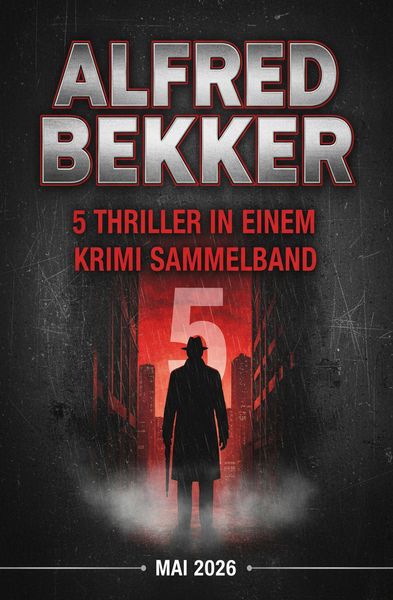 Produktbild: 5 Thriller in einem Krimi Sammelband Mai 2026