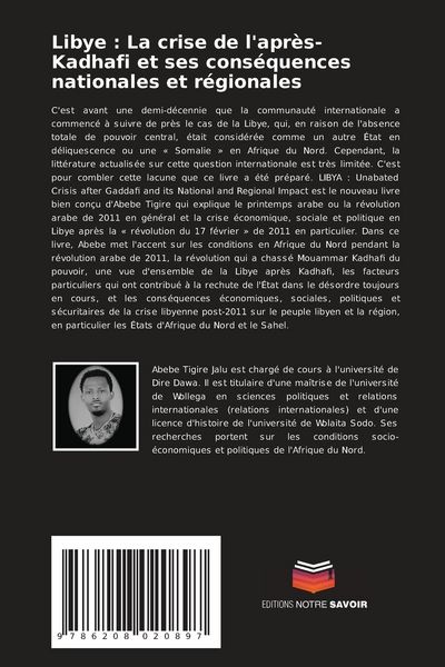 Produktbild: Libye : La crise de l'apr&egrave;s-Kadhafi et ses cons&eacute;quences nationales et r&eacute;gionales