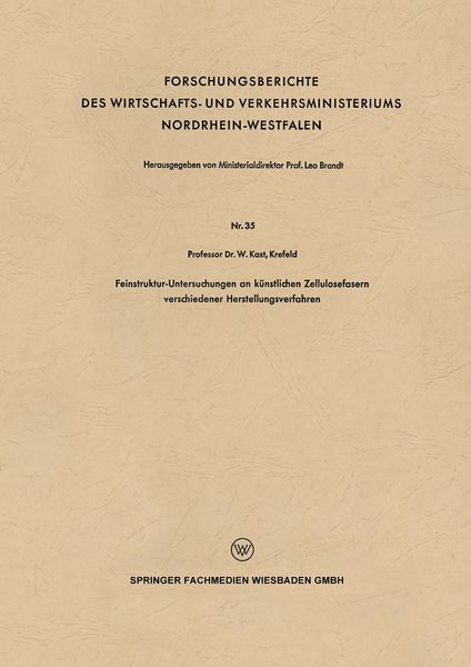 Produktbild: Feinstruktur-Untersuchungen an k&uuml;nstlichen Zellulosefasern verschiedener Herstellungsverfahren