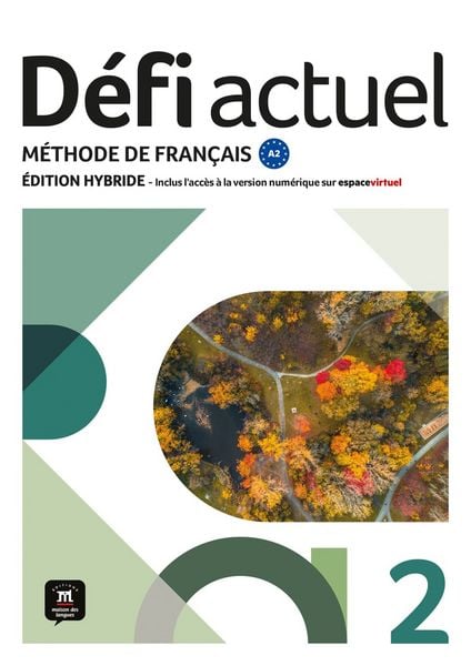 Défi actuel 2 A2 - Édition hybride, Taschenbuch von , Klett Sprachen GmbH, 978-3-12-530097-2