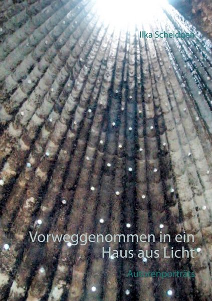 Produktbild: Vorweggenommen in ein Haus aus Licht
