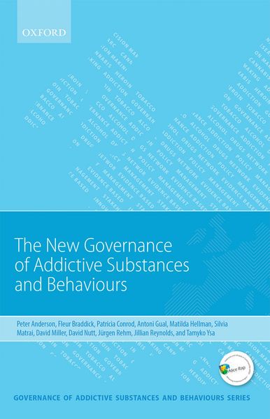 Produktbild: New Governance of Addictive Substances and Behaviours