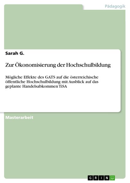 Produktbild: Zur &Ouml;konomisierung der Hochschulbildung