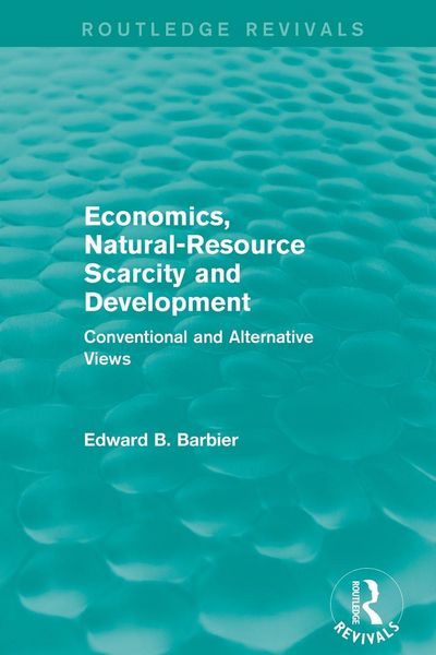 Produktbild: Economics, Natural-Resource Scarcity and Development (Routledge Revivals)