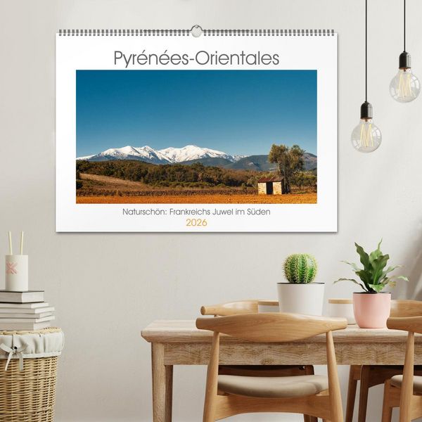 Produktbild: Pyr&eacute;n&eacute;es-Orientales. Natursch&ouml;n: Frankreichs Perle im S&uuml;den (Wandkalender 2026 DIN A2 quer), CALVENDO Monatskalender