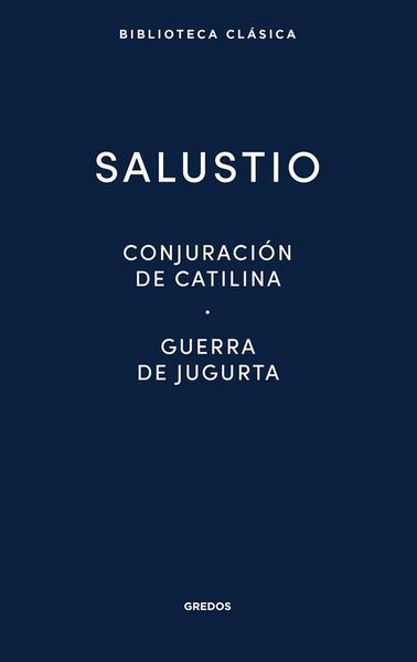 Produktbild: Conjuracion catilina &middot; Guerra jugurta &middot; Fragmentos de las "Historias"