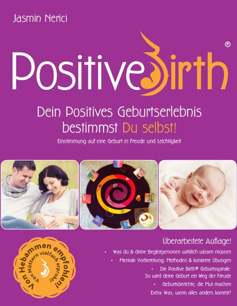 Produktbild: Positive Birth - Dein positives Geburtserlebnis bestimmst Du selbst!