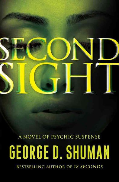 Produktbild: Second Sight: A Novel of Psychic Suspense