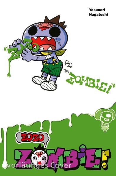 Zozo Zombie 9, Taschenbuch von Yasunari Nagatoshi, Carlsen, 978-3-551-80362-7