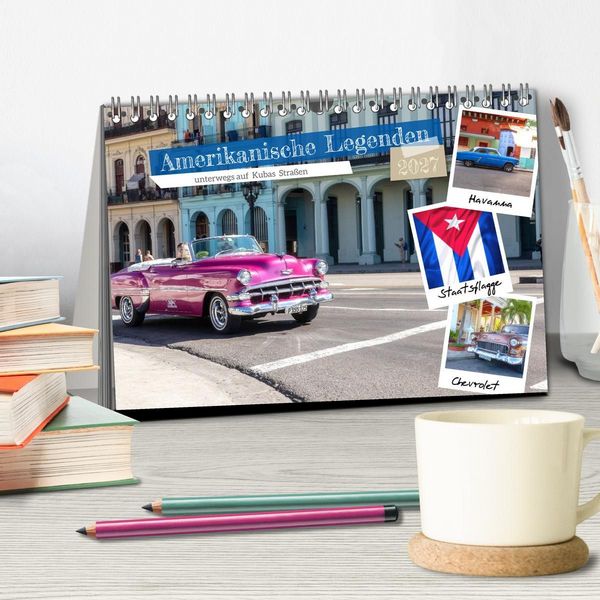 Produktbild: Amerikanische Legenden, unterwegs auf Kubas Stra&szlig;en (Tischkalender 2027 DIN A5 quer), CALVENDO Monatskalender
