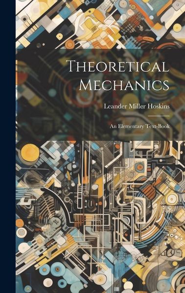 Produktbild: Theoretical Mechanics: An Elementary Text-Book
