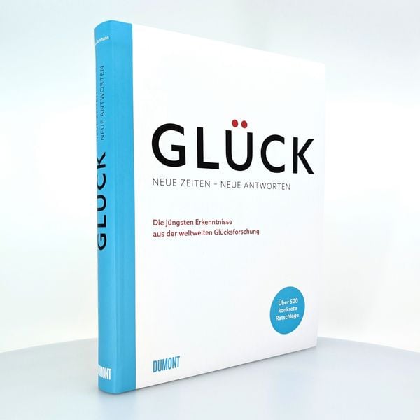 Produktbild: Gl&uuml;ck. Neue Zeiten &ndash; neue Antworten