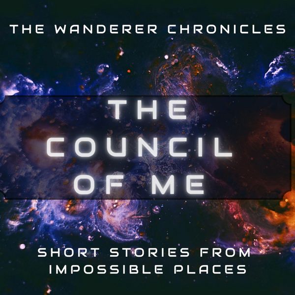 Produktbild: The Council of Me (The Wanderer Chronicles - Short Stories, #3)