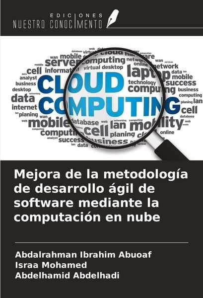 Produktbild: Mejora de la metodolog&iacute;a de desarrollo &aacute;gil de software mediante la computaci&oacute;n en nube