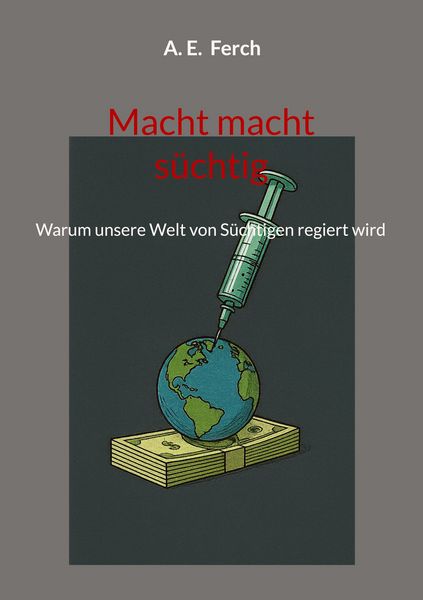Produktbild: Macht macht s&uuml;chtig