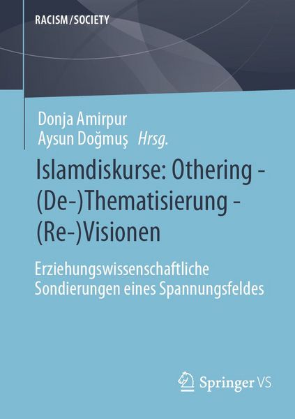 Produktbild: Islamdiskurse: Othering. (De-)Thematisierung. (Re-)Visionen.
