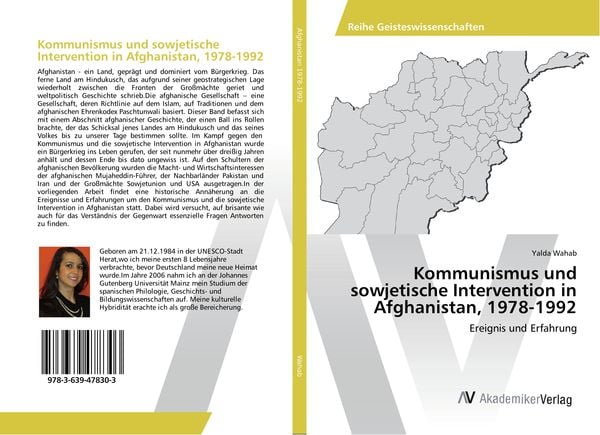 Kommunismus und sowjetische Intervention in Afghanistan, 1978-1992, Taschenbuch von Yalda Wahab, AV Akademikerverlag, 9783639478303