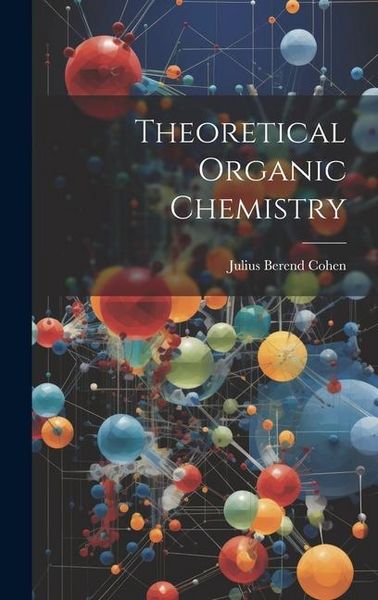 Produktbild: Theoretical Organic Chemistry