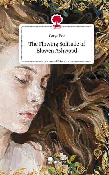 Produktbild: Fee, C: Flowing Solitude of Elowen Ashwood. Life is a Story