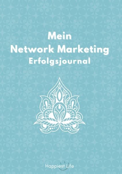 Produktbild: Network Marketing Erfolgsjournal: Mein Weg zum Erfolg