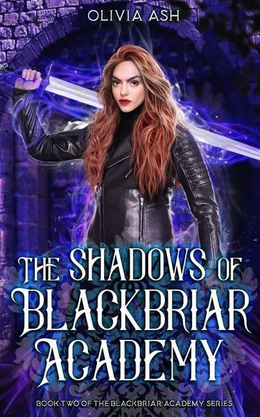 Produktbild: The Shadows of Blackbriar Academy: an academy fantasy romance adventure series