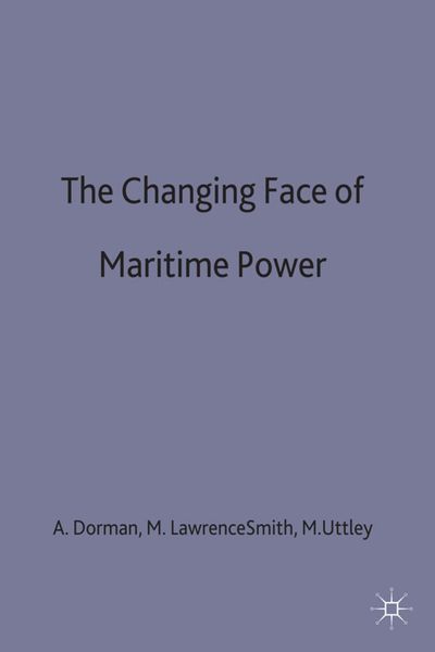 Produktbild: The Changing Face of Maritime Power
