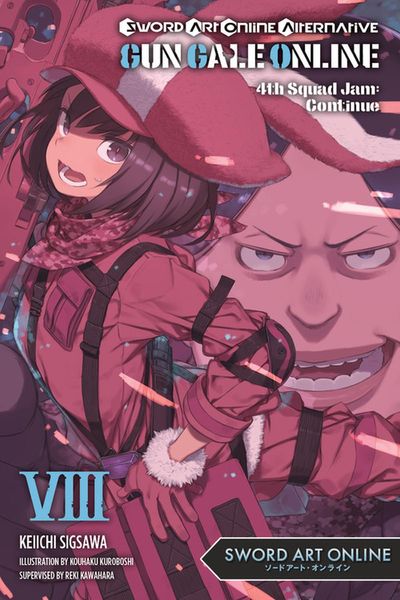 Produktbild: Sword Art Online Alternative Gun Gale Online, Vol. 8 (Light Novel)