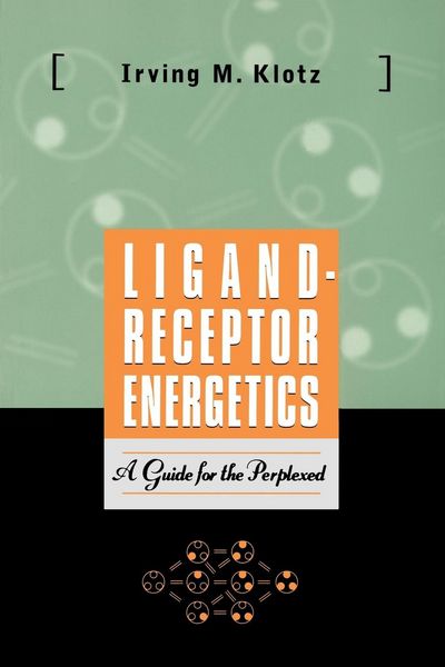 Produktbild: Ligand-Receptor Energetics: A Guide for the Perplexed