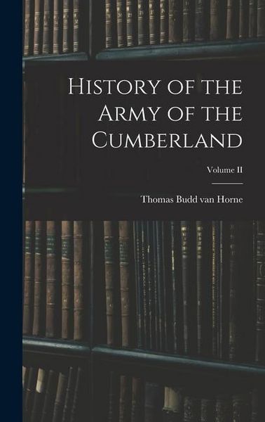 Produktbild: History of the Army of the Cumberland; Volume II