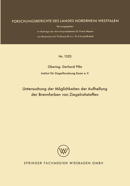 Untersuchung der Möglichkeiten der Aufhellung der Brennfarben von Ziegelrohstoffen, Taschenbuch von Gerhard Piltz, VS Verlag für Sozialwissenschaften,