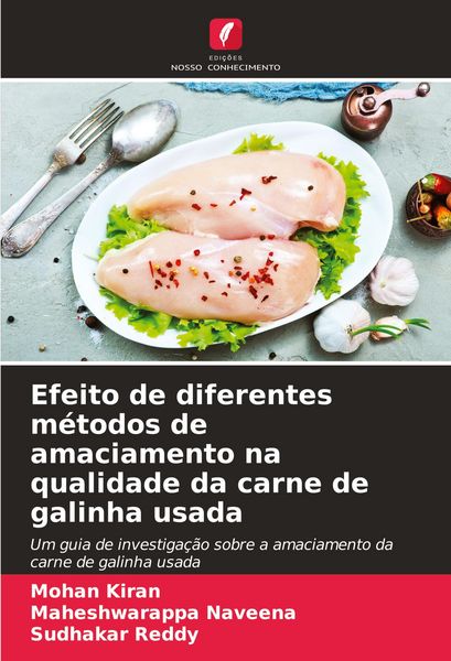 Produktbild: Efeito de diferentes m&eacute;todos de amaciamento na qualidade da carne de galinha usada