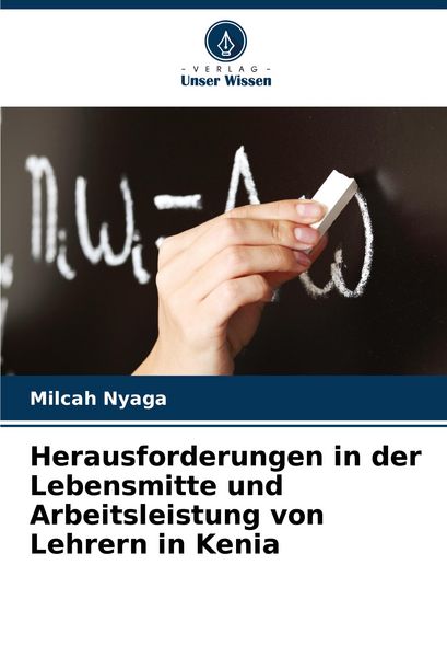 Produktbild: Herausforderungen in der Lebensmitte und Arbeitsleistung von Lehrern in Kenia
