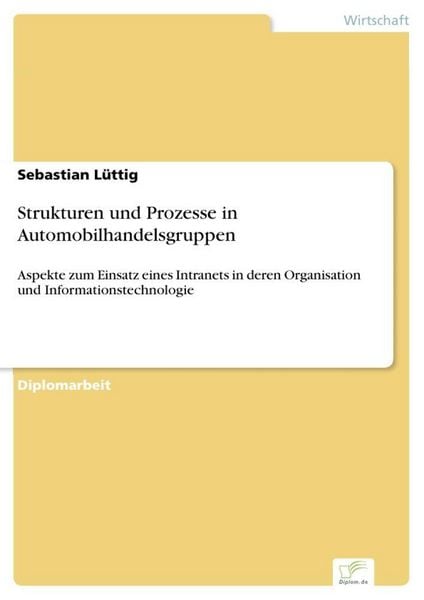Produktbild: Strukturen und Prozesse in Automobilhandelsgruppen